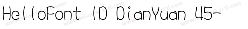 HelloFont ID DianYuan 45字体转换